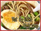 Chinese Food Best Love Yat Ka Mein Pork Soup