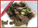 Chinese Food Best Love Beef w/ Bok Choy