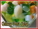 Chinese Food Best Love Chinese Fruit Salad