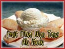 Chinese Food Best Love Fruit Filled Won Tons Ala Mode