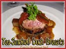 Chinese Food Best Love Tea Smoked Duck Breasts